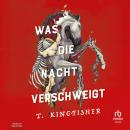 [German] - Was die Nacht verschweigt Audiobook