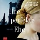 [German] - Eine perfekte Ehe Audiobook