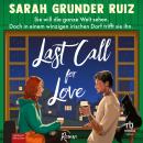[German] - Last Call for Love: Roman Audiobook