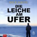 [German] - Die Leiche am Ufer: DCI Craig Gillard Buch 2 Audiobook