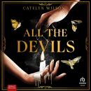 [German] - All the Devils: Roman Audiobook