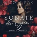 [German] - Sonate der Lügen: Zakrevsky Bratwa Buch 2 Audiobook