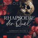 [German] - Rhapsodie der Qual: Zakrevsky Bratwa Buch 3 Audiobook