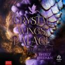 [German] - Crystal Wings Palace: Sturmjuwel Audiobook
