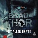 [German] - Mit aller Härte Audiobook