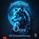 [German] - Onyx - Die Herausforderung Audiobook