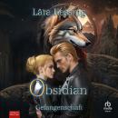 [German] - Obsidian - Gefangenschaft Audiobook