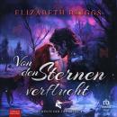 [German] - Von den Sternen verflucht: Die Wölfe der Tierkreise 2 Audiobook