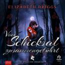 [German] - Vom Schicksal zusammengeführt: Die Wölfe der Tierkreise 5 Audiobook