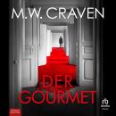 [German] - Der Gourmet: Kriminalroman Audiobook