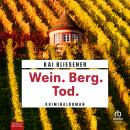 [German] - Wein. Berg. Tod.: Kriminalroman Audiobook