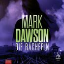 [German] - Die Rächerin Audiobook