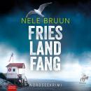 [German] - FriesLandFang: Nordseekrimi Audiobook