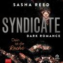 [German] - Syndicate - Dein ist die Rache: Dark Romance Audiobook