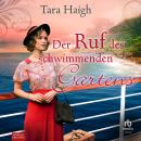 [German] - Der Ruf des schwimmenden Gartens Audiobook