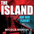 [German] - The Island - Auf der Flucht: Thriller Audiobook