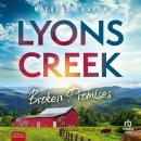 [German] - Lyons Creek Broken Promises Audiobook