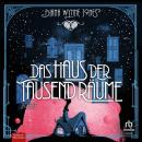 [German] - Das Haus der tausend Räume: Roman Audiobook