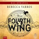 [German] - Fourth Wing: Das Hörspiel - Teil 1 von 2 Audiobook