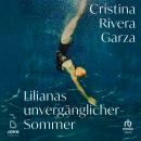 [German] - Lilianas unvergänglicher Sommer Audiobook