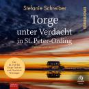 [German] - Torge unter Verdacht in St. Peter-Ording: Der 16. Fall für Torge Trulsen und Charlotte Wi Audiobook