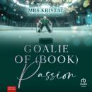 [German] - Goalie of (Book) Passion Audiobook