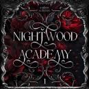 [German] - Nightwood Academy 1: Dark Romantasy Serie Audiobook