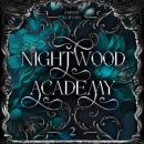 [German] - Nightwood Academy 2: Dark Romantasy Serie Audiobook