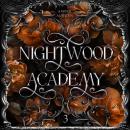 [German] - Nightwood Academy 3: Dark Romantasy Serie Audiobook
