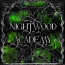 [German] - Nightwood Academy 4: Dark Romantasy Serie Audiobook