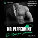 [German] - MR. PEPPERMINT: Ein Boss zum Vernaschen Audiobook