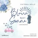 [German] - Blaue Sonne - Kein Vater, Mutter, Kind (humorvoller Liebesroman - Band 1) Audiobook