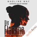 [German] - Die Flamme: Magie des Feuers Audiobook