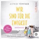[German] - Wir sind für die Ewigkeit - Berührung: Historischer Roman Audiobook