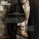 [German] - Morning after Dark Audiobook