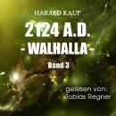 [German] - 2124 A.D.: Walhalla Audiobook