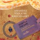 [German] - Amandas tödliche Kreuzfahrt Audiobook