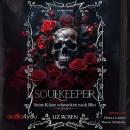 [German] - Soulkeeper: Seine Küsse schmecken nach Blut Audiobook
