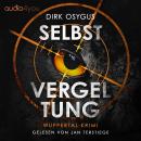 [German] - Selbstvergeltung: Wuppertal-Krimi Audiobook