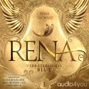 [German] - Rena: Verräterisches Blut Audiobook