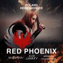 [German] - Red Phoenix: Ava Canary Audiobook
