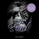 [German] - Drowning in my Soul Audiobook