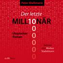 [German] - Der letzte Millionär Audiobook