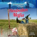 [German] - Heuballenmafia: Ländlekrimi Audiobook