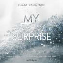 [German] - My Sexy Surprise: Herzklopfen mit Folgen Audiobook