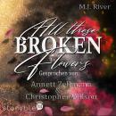[German] - All these Broken Flowers: Romance Suspense (Dark, Spicy, Thrilling) Audiobook