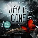 [German] - Jay is gone Audiobook
