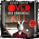 [German] - OVERKILL: Der Sündenfall Audiobook