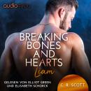 [German] - Breaking Bones and Hearts: Liam Audiobook