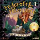 [German] - Federohr und Flitzepfote 1 - Der Kopfwärmer: Ein eulenstarkes Abenteuer im Dämmerwald Audiobook